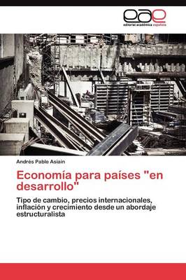 Economia Para Paises "En Desarrollo" (Paperback)