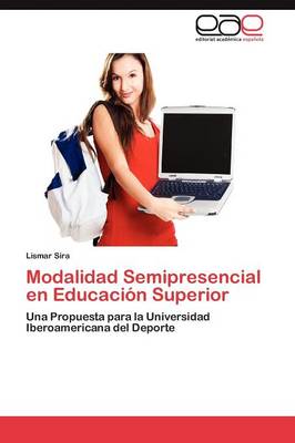 Modalidad Semipresencial En Educacion Superior (Paperback)