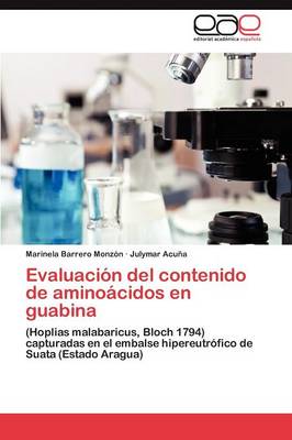 Evaluacion del Contenido de Aminoacidos En Guabina (Paperback)