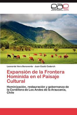 Expansion de La Frontera Hominida En El Paisaje Cultural (Paperback)