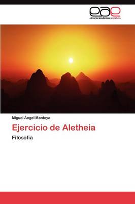Ejercicio de Aletheia (Paperback)