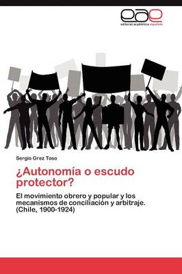 Autonomia O Escudo Protector? (Paperback)