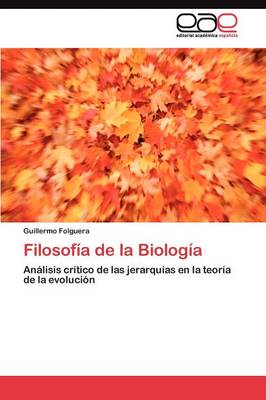 Filosofia de La Biologia (Paperback)