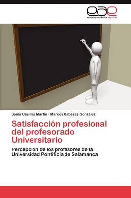 Satisfaccion Profesional del Profesorado Universitario (Paperback)