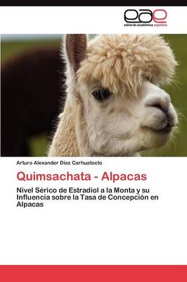 Quimsachata - Alpacas (Paperback)