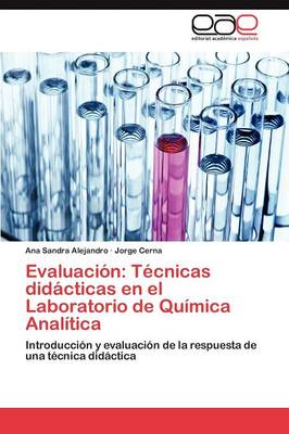 Evaluacion: Tecnicas Didacticas En El Laboratorio de Quimica Analitica (Paperback)