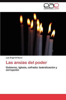 Las Ansias del Poder (Paperback)