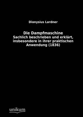 Die Dampfmaschine (Paperback)