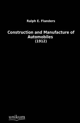 Construction and Manufacture of Automobiles (Paperback)