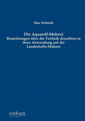 Die Aquarell-Malerei (Paperback)