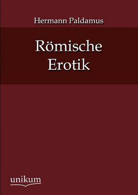 Roemische Erotik (Paperback)