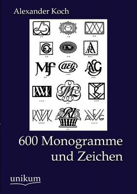 600 Monogramme Und Zeichen (Paperback)