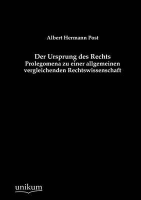 Der Ursprung Des Rechts (Paperback)