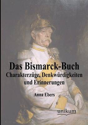Das Bismarck-Buch (Paperback)