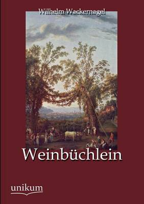 Weinbuchlein (Paperback)