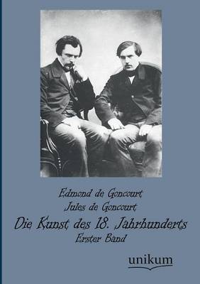 Die Kunst Des 18. Jahrhunderts (Paperback)