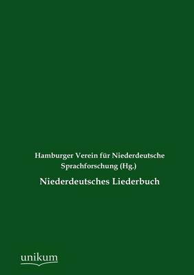 Niederdeutsches Liederbuch (Paperback)