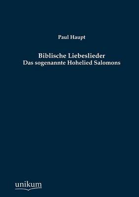 Biblische Liebeslieder (Paperback)