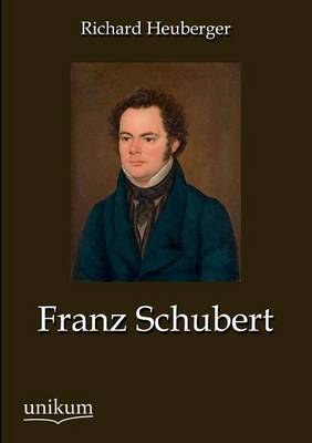 Franz Schubert (Paperback)
