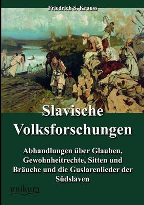 Slavische Volksforschungen (Paperback)