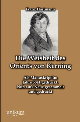 Die Weisheit Des Orients Von Kerning (Paperback)