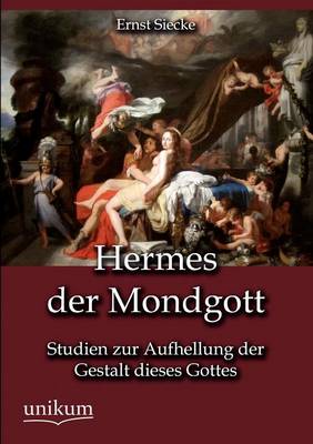 Hermes Der Mondgott (Paperback)