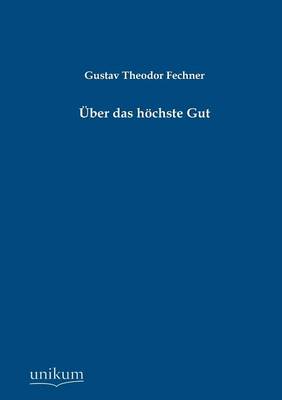 Uber Das Hochste Gut (Paperback)