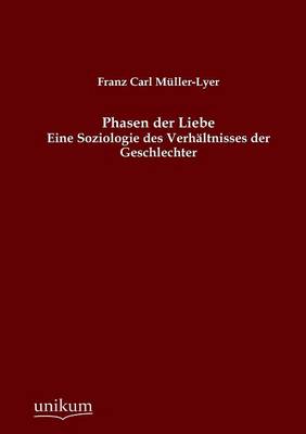 Phasen Der Liebe (Paperback)