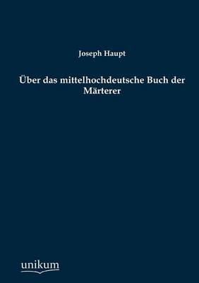 Ber Das Mittelhochdeutsche Buch Der M Rterer (Paperback)
