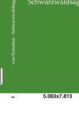 Schwarzwaldsagen (Paperback)