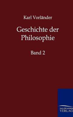 Geschichte Der Philosophie (Paperback)