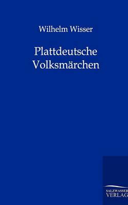 Plattdeutsche Volksmarchen (Paperback)