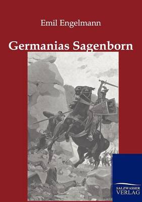 Germanias Sagenborn (Paperback)