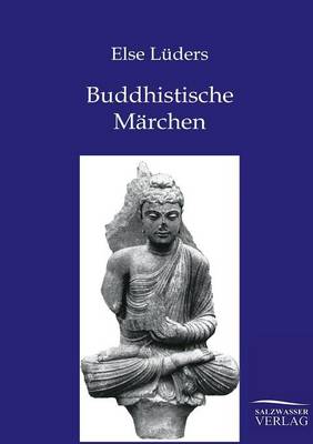 Buddhistische Marchen Aus Dem Alten Indien (Paperback)