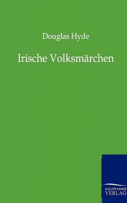 Irische Volksm Rchen (Paperback)