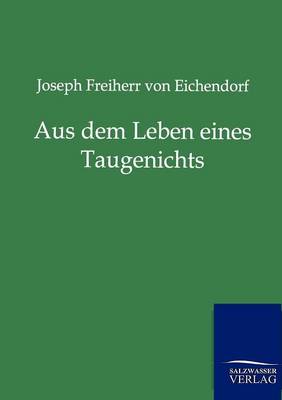 Aus Dem Leben Eines Taugenichts (Paperback)