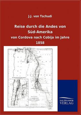 Reise Durch Die Andes Von S D-Amerika (Paperback)