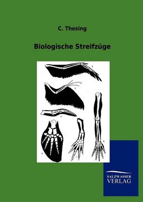 Biologische Streifz ge (Paperback)