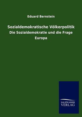 Sozialdemokratische V Lkerpolitik (Paperback)