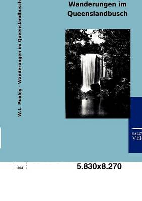 Wanderungen Im Queenslandbusch (Paperback)