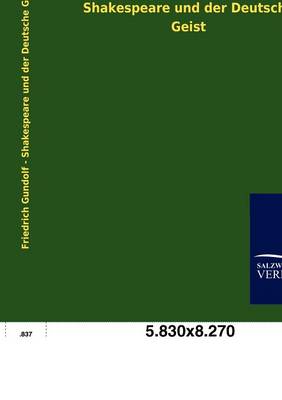 Shakespeare Und Der Deutsche Geist (Paperback)