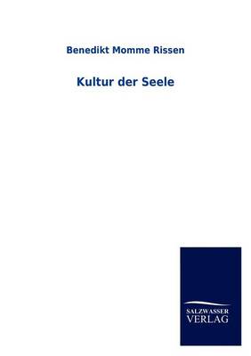 Kultur Der Seele (Paperback)