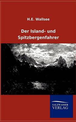 Der Island- Und Spitzbergenfahrer (Paperback)