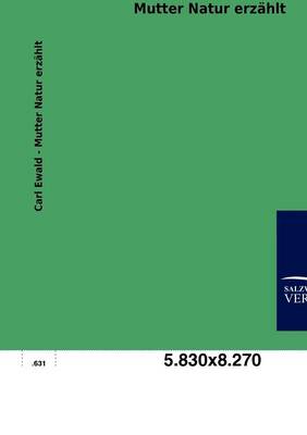 Mutter Natur Erz Hlt (Paperback)