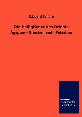 Die Heiligt Mer Des Orients (Paperback)