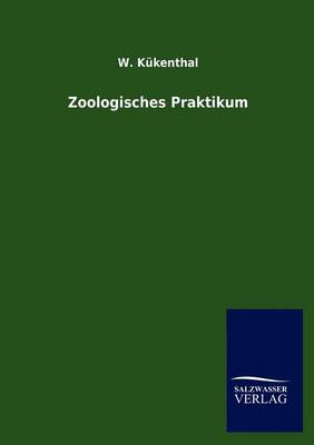 Zoologisches Praktikum (Paperback)