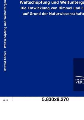 Weltsch Pfung Und Weltuntergang (Paperback)