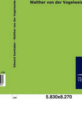 Walther Von Der Vogelweide (Paperback)