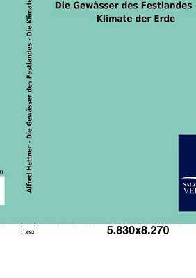 Die Gew Sser Des Festlandes - Die Klimate Der Erde (Paperback)