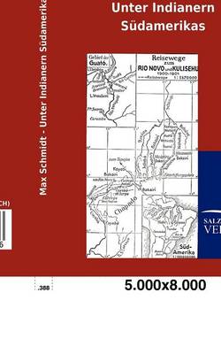 Unter Indianern S Damerikas (Paperback)